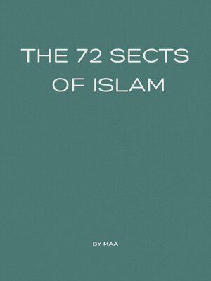 cover image of The 72 Sects of Islam